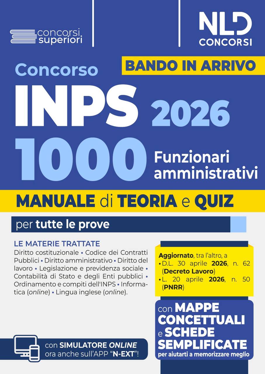 Concorso funzionari INPS 2026: oltre 1.000 posti attesi entro giugno 2026. Requisiti, materie, profili e come pararsi al bando